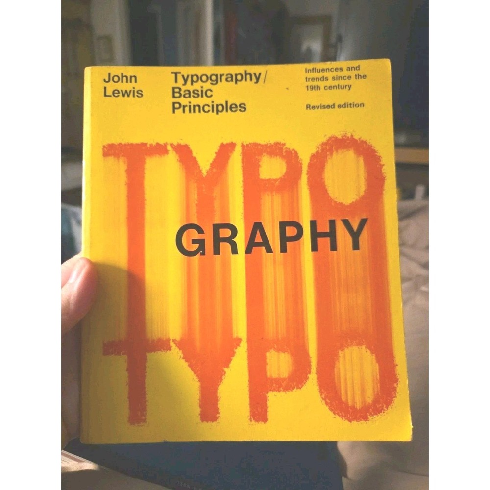 TYPOGRAPHY: BASIC PRINCIPLES By John Lewis Great Condition Classic Vintage Book
